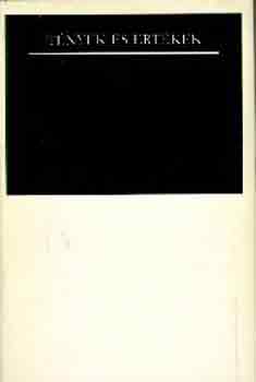 L�nyai M�ria  (szerk.) - T�nyek �s �rt�kek