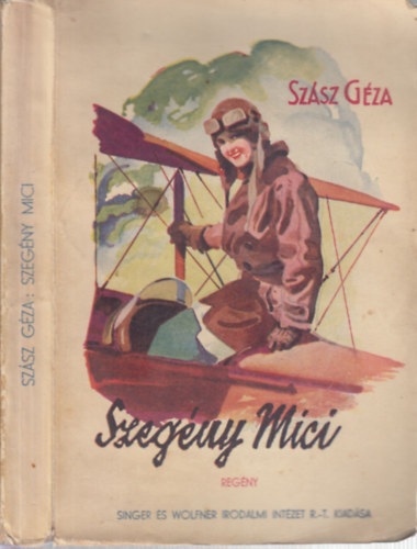 Szsz Gza - Szegny Mici!