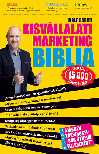 Wolf Gbor - Kisvllalati marketing Biblia