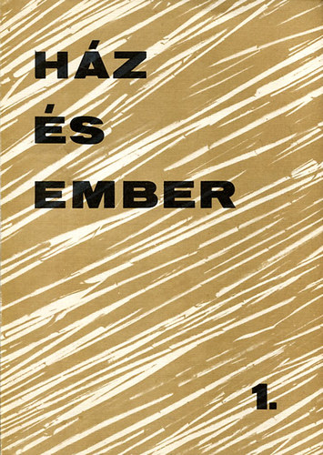 Kecsks Pter  (Szerk.) - Hz s ember 1.