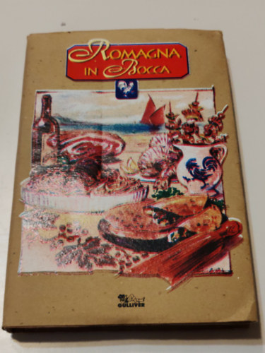 Ismeretlen Szerző - Romagna in bocca