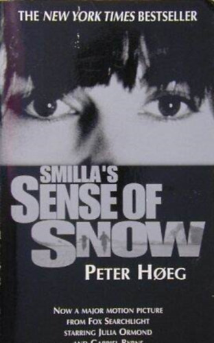 Peter Hoeg - Smilla's Sense of Snow