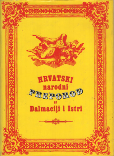 Hrvatski narodni preporod u Dalmaciji i Istri