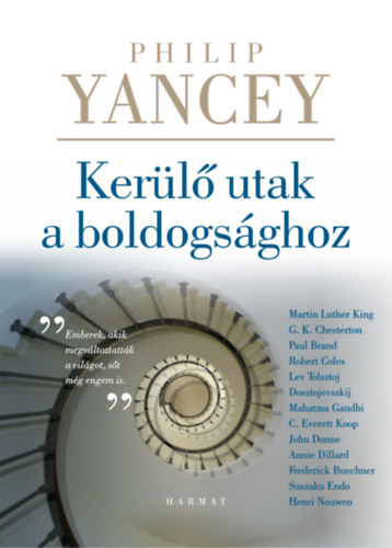 Philip Yancey - Kerl utak a boldogsghoz