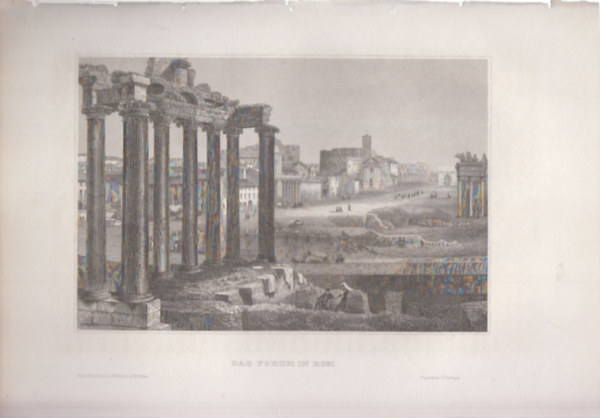 Das Forum in Rom (Forum Romanum, Rma, Olaszorszg, Itlia, Eurpa) (16x23,5 cm mret eredeti aclmetszet, 1856-bl)
