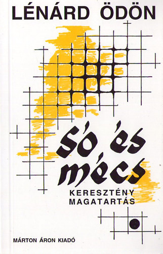 Lnrd dn - S s mcs-Keresztny magatarts