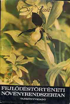 So� Rezs� - Fejl�d�st�rt�neti n�v�nyrendszertan