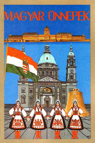 Horv�th Sarolta-Benke �va - Magyar �nnepek