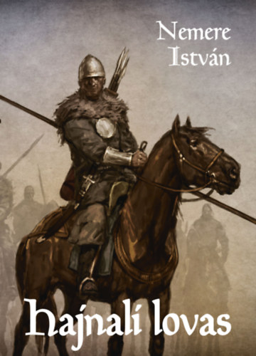 Nemere Istvn - Hajnali lovas