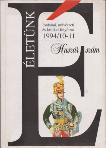Pete Gyrgy  (szek.) - letnk 1994/10-11 - Huszr szm