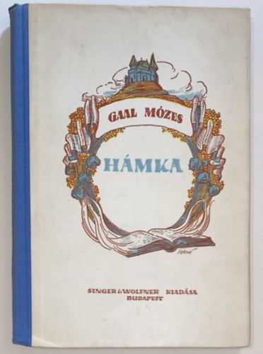 Gaal M�zes - H�mka