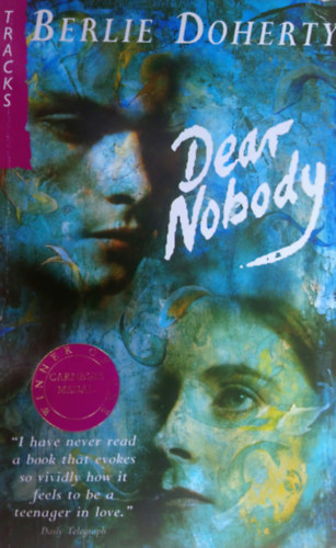 Berlie Doherty - Dear Nobody