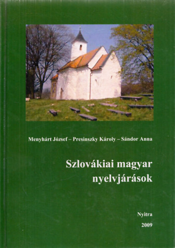 Dr. Menyhrt Jzsef - Szlovkiai magyar nyelvjrsok