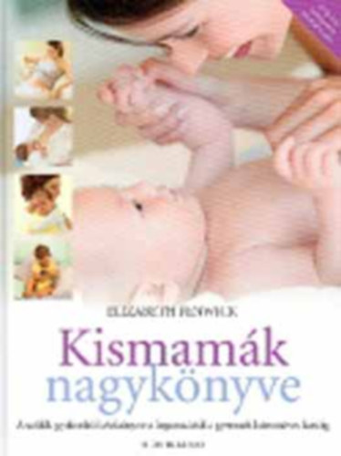 Elizabeth Fenwick - Kismamk nagyknyve