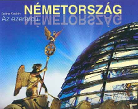 Az ezerarcú Németország