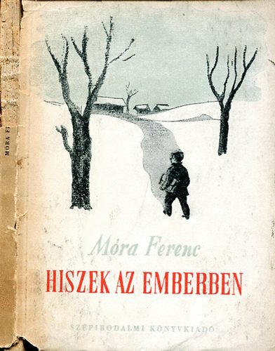 Mra Ferenc - Hiszek az emberben