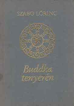 Szab� L�rinc - Buddha tenyer�n