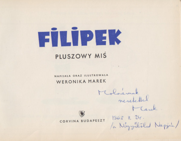 Weronika Marek - Filipek - Pluszowy Mis (Dedikált)