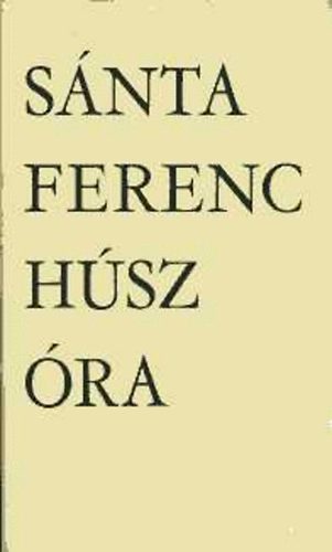 S�nta Ferenc - H�sz �ra