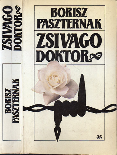 Borisz Paszternak - Zsivago doktor