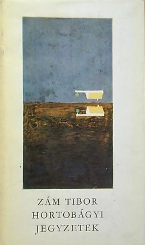 Z�m Tibor - Hortob�gyi jegyzetek