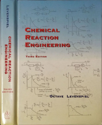 Octave Levenspiel - Chemical Reaction Engineering (Third Edition)