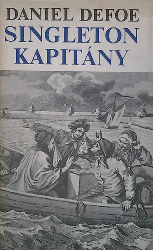 Daniel Defoe - Singleton kapitány
