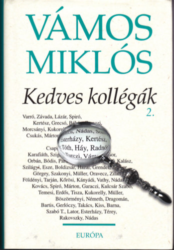 Vámos Miklós - Kedves Kollégák 2.