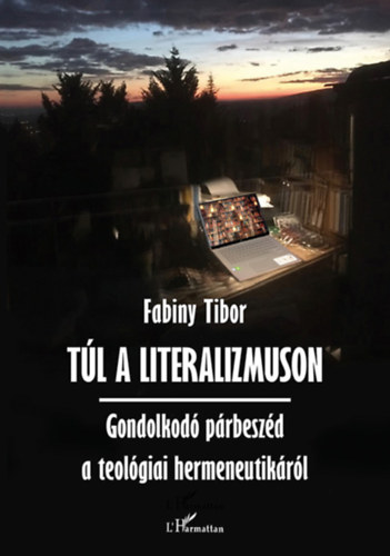 Dr. Fabiny Tibor - Tl a literalizmuson