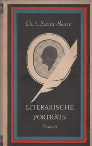 Ch. A. Sainte-Beuve - Literarische Portr�ts
