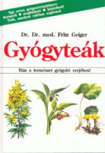 Fritz, dr. Geiger - Gy�gyte�k