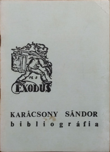 Karacs Zsigmond (összeáll.) - Karácsony Sándor bibliográfia
