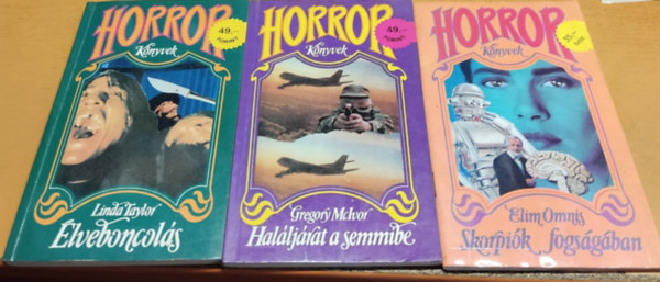 Linda Taylor, Gregory McIvor Elim Omnis - 3 db Horror knyvek: lveboncols + Halljrat a semmibe + Skorpik fogsgban