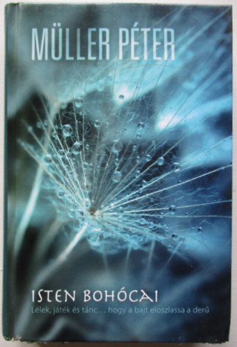 M�ller P�ter - Isten boh�cai