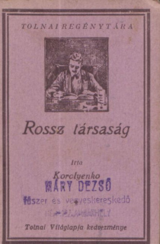 Korolyenko - Rossz trsasg