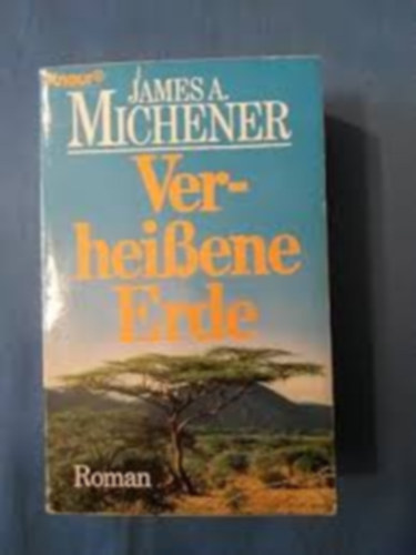 James A. Michener - Verheißene Erde