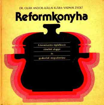 Dr. Olh-Kllai-Vadnai - Reformkonyha