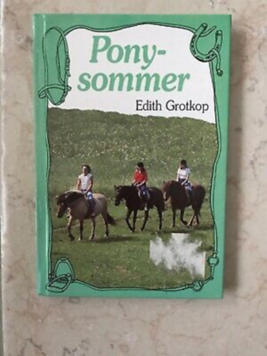 Edith Grotkop - Ponysommer