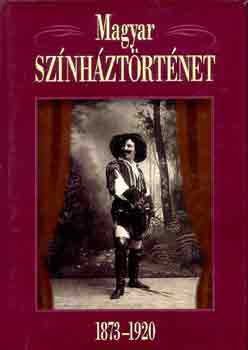 Gajd� Tam�s - Magyar sz�nh�zt�rt�net 1873-1920