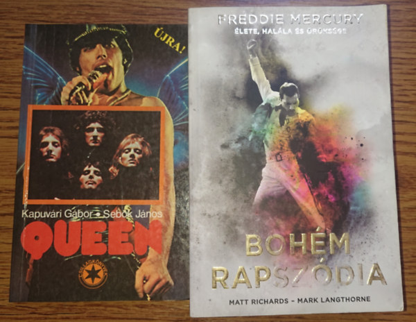 Matt Richards, Mark Langthorne Kapuvri Gbor-Sebk Jnos - 2 knyv a Queenrl: Queen, Bohm rapszdia