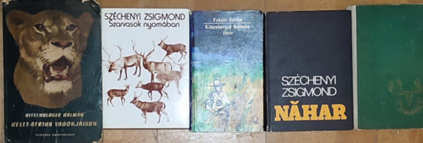 Széchenyi Zsigmond, Fekete István Kittenberger Kálmán - 5db vadászattal kapcsolatos mű - Kittenberger Kálmán-Kelet-Afrika vadonjaiban, Széchenyi Zsigmond-Szarvasok nyomában, Nahar, Alaszkában vadásztam, Fekete István-Kittenberger Kálmán élete