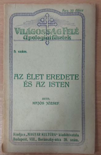 Hajs Jzsef - Az let eredete s az Isten