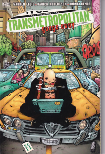 Transmetropolitan: Gouge away