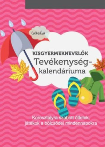 Cska va - Kisgyermeknevelk tevkenysgkalendriuma