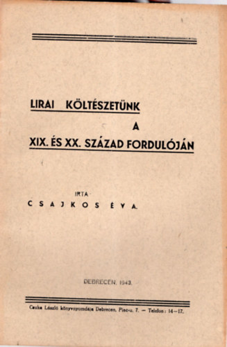 Csajkos �va - Lirai k�lt�szet�nk a XIX. �s XX. sz�zad fordul�j�n