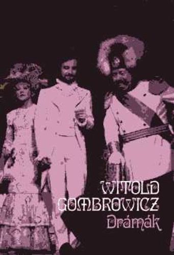 Witold Gombrowicz - Drmk