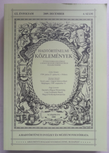 Hadt�rt�nelmi K�zlem�nyek 122.�vfolyam 4.sz�m (2009. december)