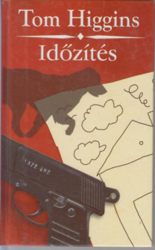 Tom Higgins - Idzts