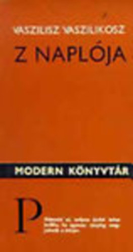 Vaszilisz Vaszilikosz - Z napl�ja (Modern K�nyvt�r)