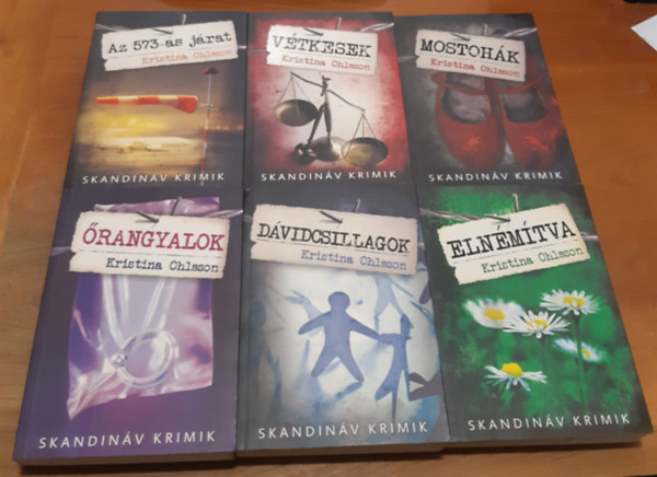 Kristina Ohlsson - Fredrika Bergman sorozat: Mostohák + Elnémítva + Őrangyalok + Az 573-as járat + Dávidcsillagok + Vétkesek